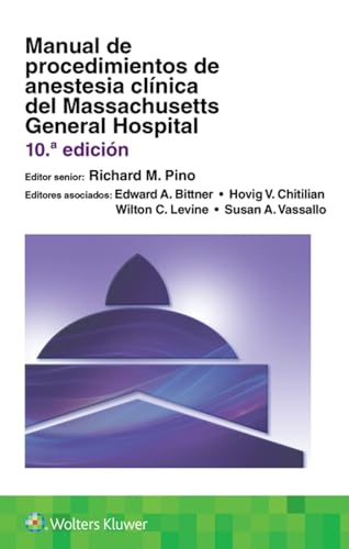 9788418563935: Manual de procedimientos de anestesia clnica del Massachusetts General Hospital