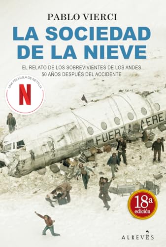 Imagen de archivo de La sociedad de la nieve (LIBROS SINGULARES) a la venta por Librera Berln