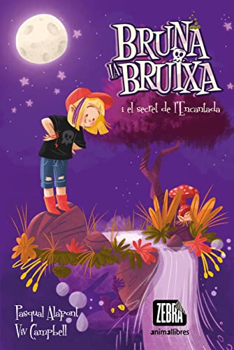 Beispielbild fr Bruna la bruixa i el secret de l'Encantada zum Verkauf von Ammareal