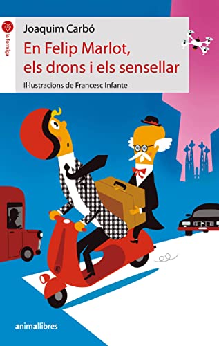 Beispielbild fr En Felip Marlot, els drons i els sensellar (La formiga, Band 124) zum Verkauf von medimops