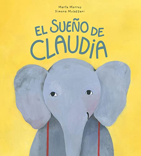 Beispielbild fr El Sueño de Claudia zum Verkauf von ThriftBooks-Dallas