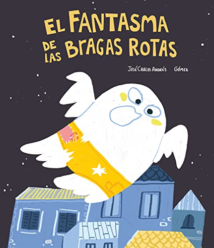 Beispielbild fr El fantasma de las bragas rotas (Monstruosos) (Spanish Edition) zum Verkauf von HPB-Diamond