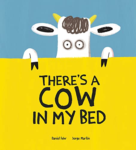 9788418599699: There's a Cow in My Bed (INGLES)