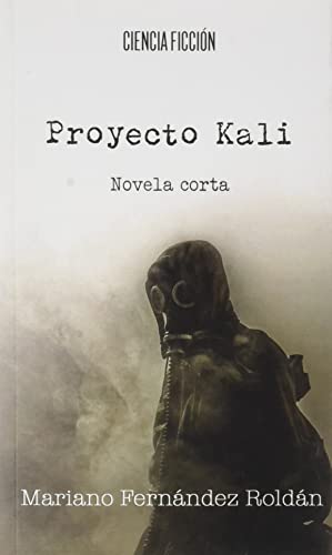 Imagen de archivo de PROYECTO KALI a la venta por Antrtica