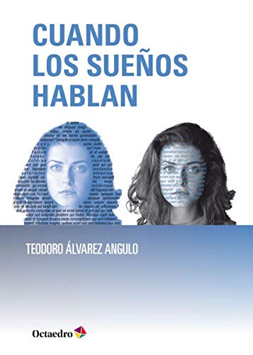 Stock image for CUANDO LOS SUEOS HABLAN. for sale by KALAMO LIBROS, S.L.