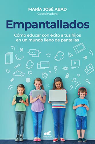 Stock image for Empantallados. El impacto de las pantallas en la vida familiar / Screened. How t o Raise Your Kids Successfully in a World Filled with Screens (Spanish Edition) for sale by GF Books, Inc.