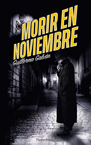 Stock image for Morir en noviembre for sale by Agapea Libros