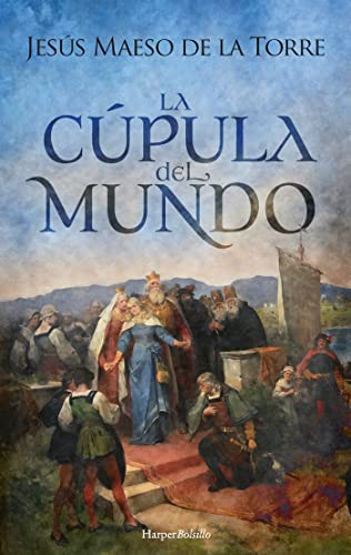 9788418623783: La cpula del mundo (Spanish Edition)