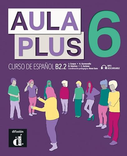 Stock image for AULA PLUS 6 LIBRO DEL ALUMNO for sale by Librerias Prometeo y Proteo