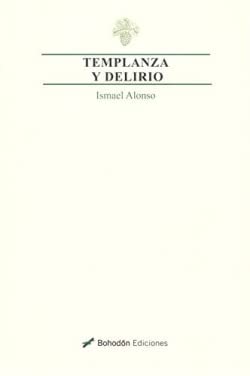 Beispielbild fr Templanza y delirio zum Verkauf von AG Library