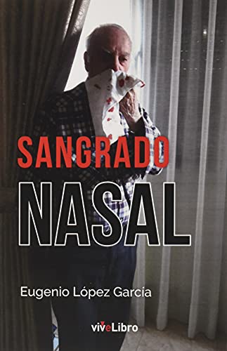 Imagen de archivo de SANGRADO NASAL. a la venta por KALAMO LIBROS, S.L.