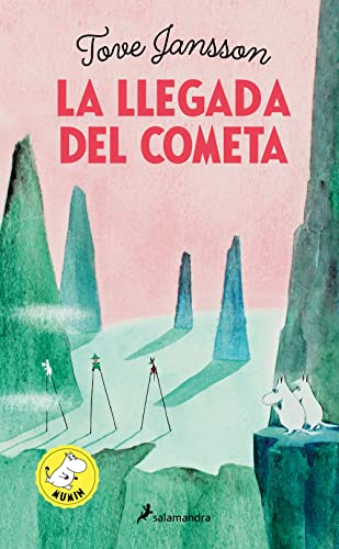 Imagen de archivo de La llegada del cometa / Comet In Moominland (MUMIN) (Spanish Edition) a la venta por Lakeside Books