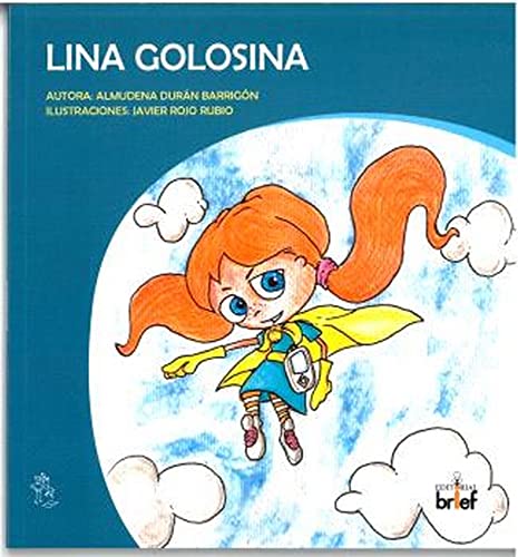 Beispielbild fr LINA GOLOSINA. zum Verkauf von KALAMO LIBROS, S.L.