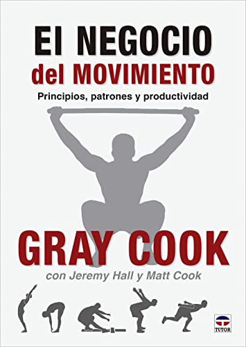 Beispielbild fr El negocio del movimiento: Principios, patrones y productividad zum Verkauf von Agapea Libros