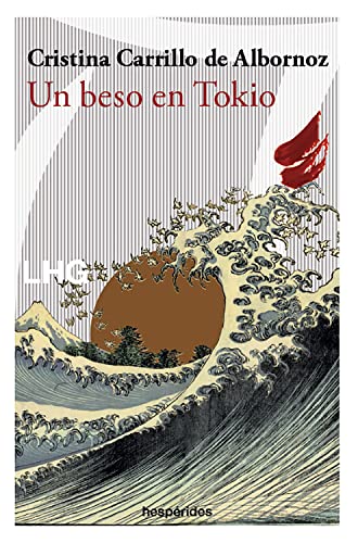 Stock image for UN BESO EN TOKIO for sale by KALAMO LIBROS, S.L.