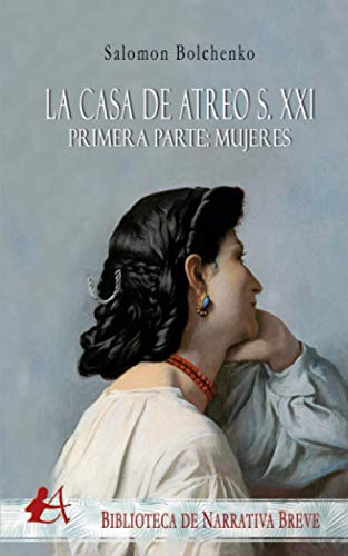 Stock image for LA CASA DE ATREO S. XXI for sale by Siglo Actual libros