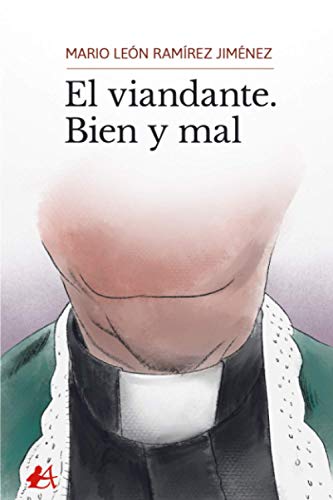 Stock image for El Viandante. Bien y Mal for sale by Hamelyn