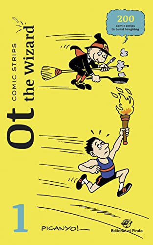 Imagen de archivo de Comic Strips - Ot the Wizard 1: Humor comic for kids 5-8 years old. Silent comic strips - Features a magic trick and an arts and crafts activity a la venta por Lakeside Books