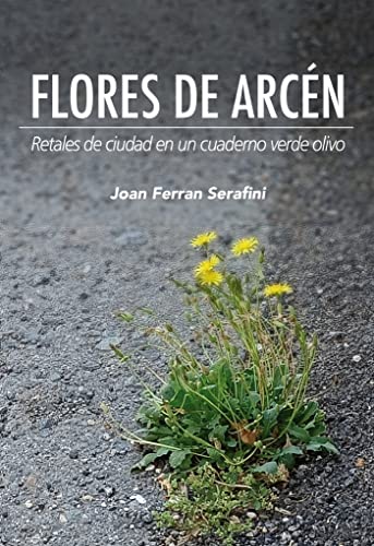 Stock image for Flores de arcn for sale by AG Library