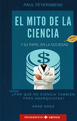 Beispielbild fr EL MITO DE LA CIENCIA Y SU PAPEL EN LA SOCIEDAD zum Verkauf von AG Library