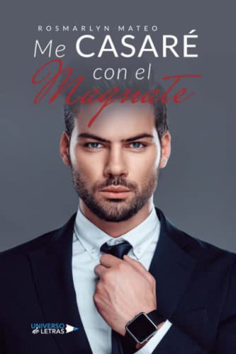 Imagen de archivo de Me Casar Con El Magnate (Spanish Edition) a la venta por GF Books, Inc.