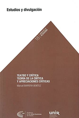 Stock image for TEATRO Y CRTICA TEORA DE LA CRTICA Y APRECIACIONES CRTICAS. for sale by KALAMO LIBROS, S.L.