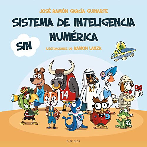 Stock image for SISTEMA DE INTELIGENCIA NUMRICA (SIN) for sale by KALAMO LIBROS, S.L.