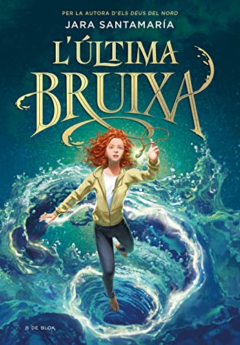 Imagen de archivo de L'ltima Bruixa 1 - L'ultima Bruixa (escritura Desatada) a la venta por RecicLibros