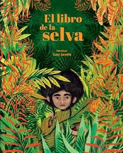 Beispielbild fr EL LIBRO DE LA SELVA zum Verkauf von La Casa de los Libros