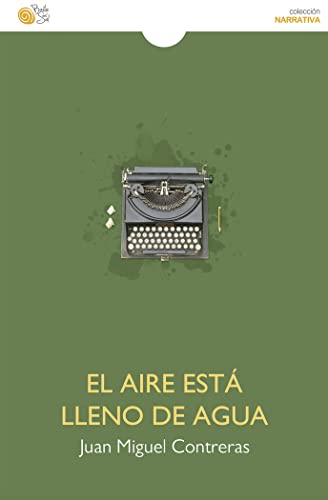 Stock image for El aire est lleno de agua for sale by Agapea Libros