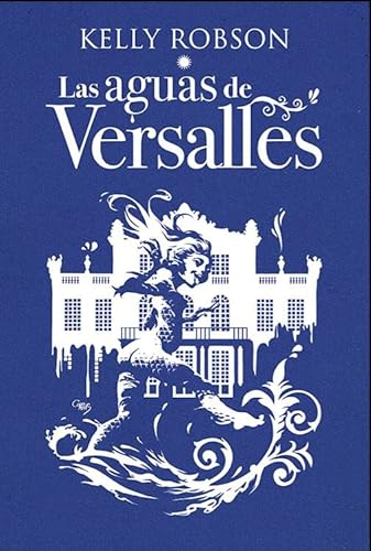 Stock image for Las aguas de versalles for sale by Imosver