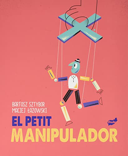 Stock image for PETIT MANIPULADOR, EL. for sale by KALAMO LIBROS, S.L.