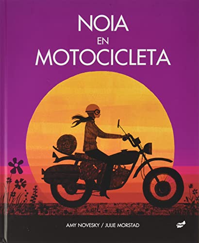 Beispielbild fr Noia en motocicleta (Fuera de rbita) zum Verkauf von medimops