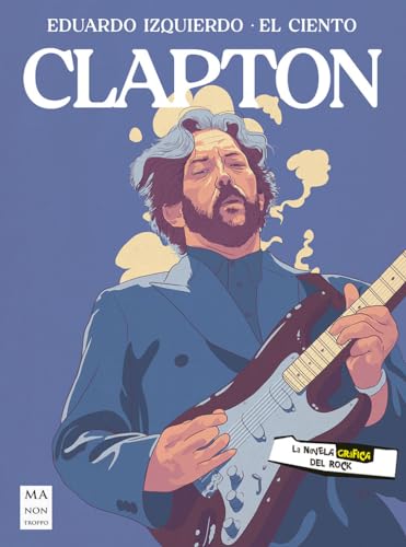 Imagen de archivo de Clapton: La novela grfica a la venta por AG Library