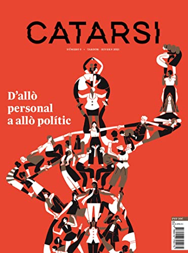 Stock image for CATARSI NUMERO 5 (TARDOR - HIVERN 2021): D'ALL PERSONAL A ALL POLTIC for sale by KALAMO LIBROS, S.L.