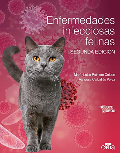 Imagen de archivo de Enfermedades infecciosas felinas. 2 edicin a la venta por Moshu Books