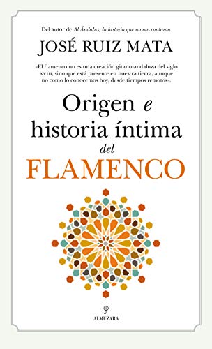 Imagen de archivo de Origen e historia ntima del flamenco a la venta por medimops
