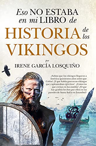 Beispielbild fr Eso no estaba en mi libro de historia de los vikingos / That Wasn't in My Viking History Book zum Verkauf von medimops
