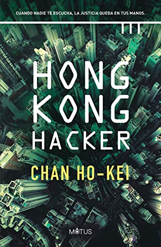 Imagen de archivo de Hong Kong Hacker (Motus, Band 8) a la venta por medimops