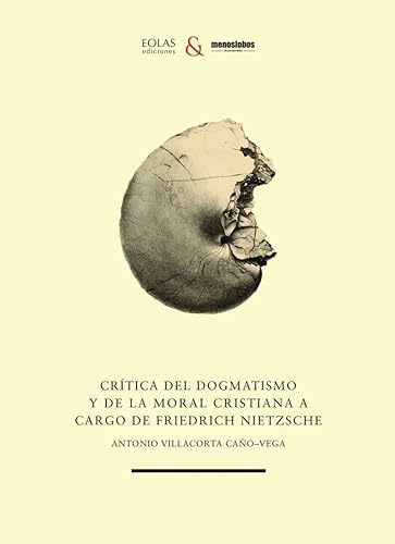 Imagen de archivo de Crtica del dogmatismo y de la moral cristiana a cargo de Friedrich Nietzsche (Ursa Maior) a la venta por medimops