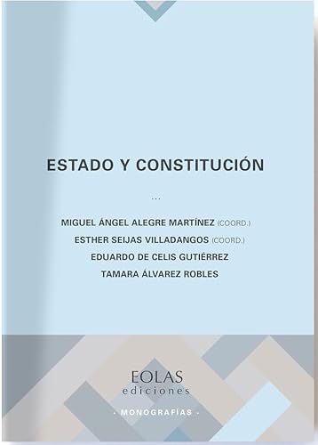 9788418718274: Estado y constitucin: 20 (Monografas)