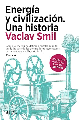 Imagen de archivo de Energa y civilizaci n. Una historia a la venta por WorldofBooks