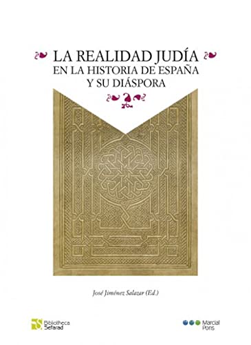 9788418752261: La realidad judía en la historia de España y su diáspora (Fuera de colección)