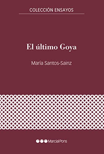 Stock image for EL ULTIMO GOYA for sale by Antrtica