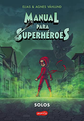 9788418774645: Manual para superhroes 3: Solos (HarperKids)