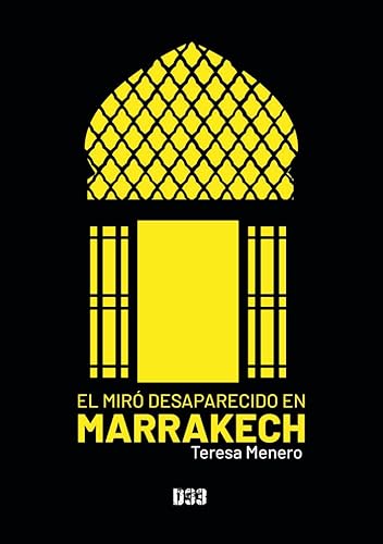 Imagen de archivo de EL MIR? DESAPARECIDO EN MARRAKECH a la venta por AG Library