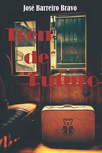 Stock image for TREN DE FUTURO (Spanish Edition) for sale by Lucky's Textbooks
