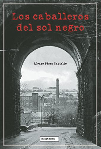 Stock image for LOS CABALLEROS DEL SOL NEGRO for sale by KALAMO LIBROS, S.L.