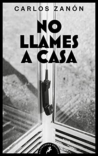 Stock image for No llames a casa for sale by GreatBookPrices