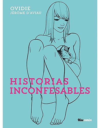 Stock image for HISTORIAS INCONFESABLES for sale by KALAMO LIBROS, S.L.